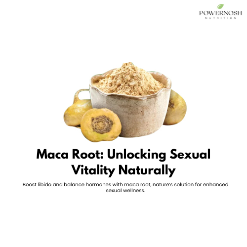 Maca Root: A Natural Booster for Sexual Health & Vitality