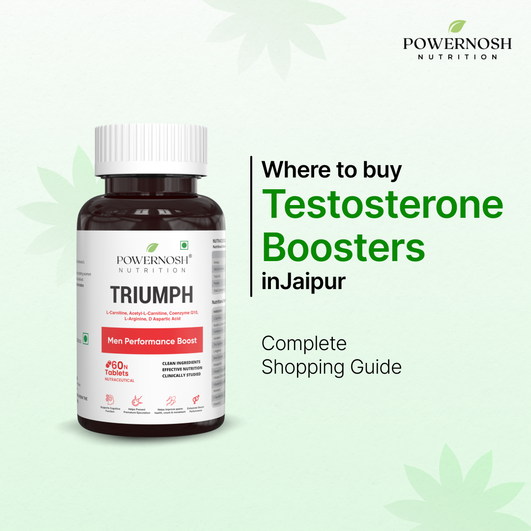 Where to Buy Testosterone Boosters in Jaipur – Complete Shopping Guide