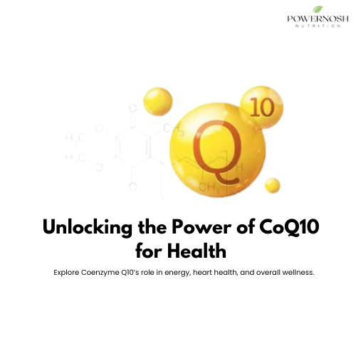 Coenzyme Q10: The Key to Energy, Heart Health & Wellness