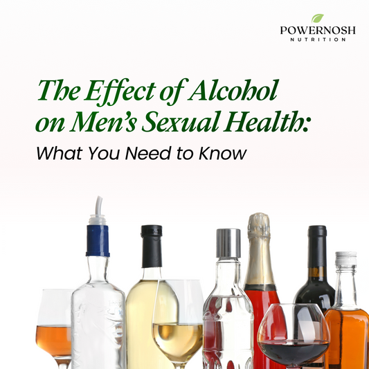 The Effect of Alcohol on Men’s Sexual Health: What You Need to Know